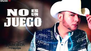 ❤️No es un juego❣️Jesús Ojeda❤️ lyrics.