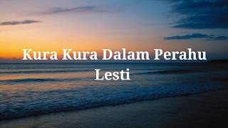 Download lagu Kura Kura Dalam Perahu - Lesti || Lirik mp3