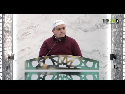 Istigfari është ilaç për shumë halle dhe fatkeqësi - Hoxhë Irfan Jahiu