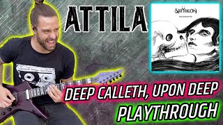 𖤐 SATYRICON 𖤐 Deep Calleth Upon Deep 🔥 Playthrough by ATTILA VOROS