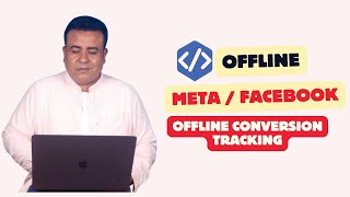 How to Set Up Facebook Offline Conversion Tracking (Step-by-Step Tutorial 2026)