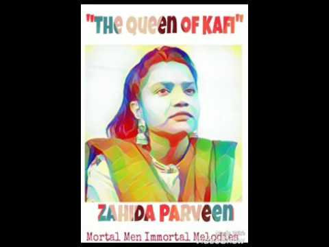 "Tujhko Paas-E-Wafa Zara Na Huya" by Zahida Parveen.