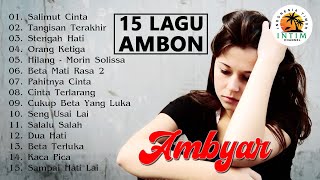 Download lagu 15 Lagu Ambon Ambyar Full Album Lagu Ambon Paling ... mp3