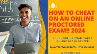 HOW TO CHEAT ON AN ONLINE PROCTORED EXAM!! 2024