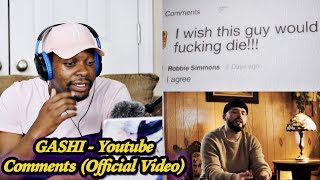 POWERFUL MESSAGE!! GASHI - YouTube Comments (Official Video) REACTION | Jamal_Haki