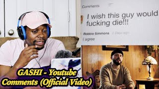 POWERFUL MESSAGE!! GASHI - YouTube Comments (Official Video) REACTION | Jamal_Haki