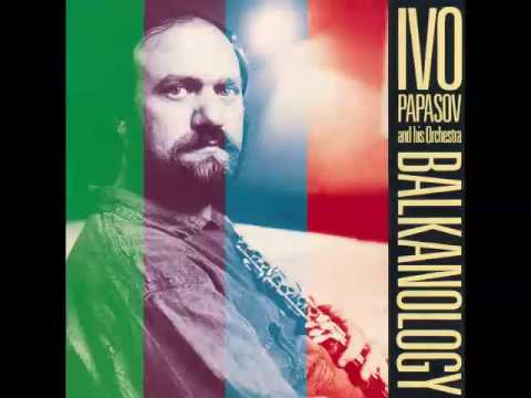Ivo Papasov and his orchestra - Balkanology