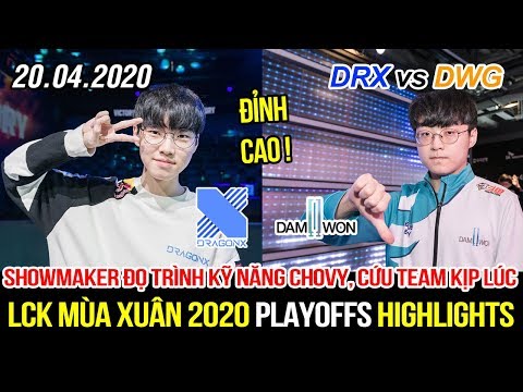 [LCK 2020] DRX vs DWG Game 3 Highlights | Showmaker và Chovy đọ trình tay to, kỹ năng đỉnh cao