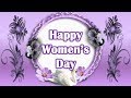 Happy Women Day Video International Women Day Special Women Day Whatsapp Status Video