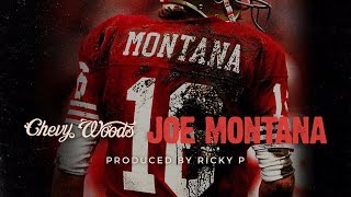 Chevy Woods - Joe Montana