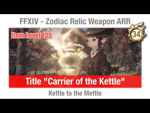 FFXIV Kettle to the Mettle - Zodiac Weapon (Item Level 135) - A Realm Reborn