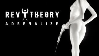 Rev Theory - "Adrenalize" with Lyrics