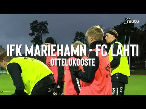 FCLahtiTV | IFK Mariehamn - FC Lahti: ottelukooste