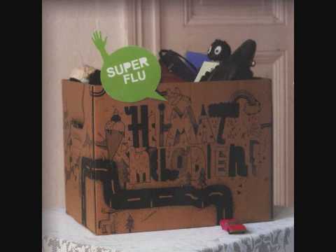 05. Super Flu - Bude Baun