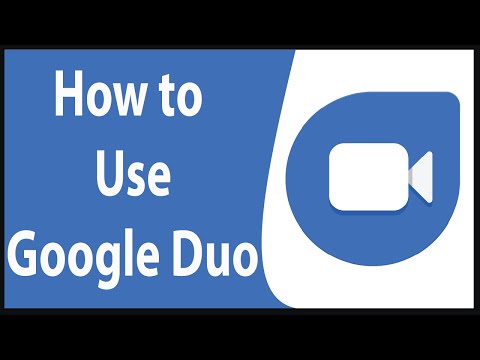 Google Duo Tutorial 2020: How To Use Google Duo? Google Duo for Beginners