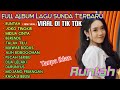 Lagu Sunda Viral Full Album Tik Tok Trending Azmy Z Musik