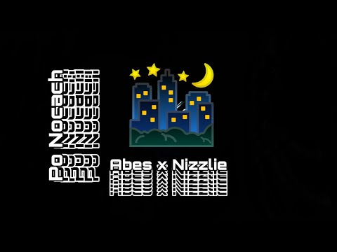 Abes x Nizzlie - Po Nocach