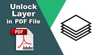 How to unlock layer in pdf file using Adobe Acrobat Pro DC