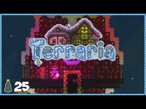 Terraria 1.3.5 Christmas Let's Play - Day 25 THE FINAL DAY!