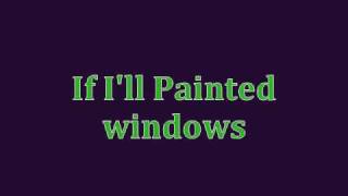 Pussycat Dolls - Painted windows ( lyrics )