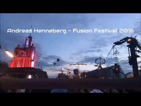 Andreas Henneberg - Fusion Festival 2016