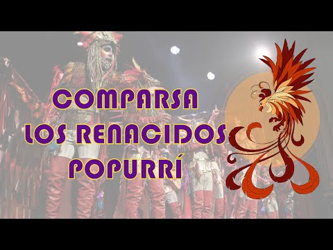 Popurri con letras - Comparsa Los Renacidos