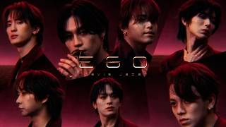 Travis Japan - 'EGO' Music Video