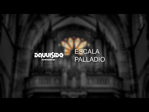 Davuiside - Escala Palladio (Remix)