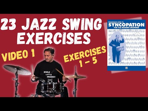 VIDEO 1 - 23 SWING EXERCISES Using Syncopation Book || Ex 1 - 5