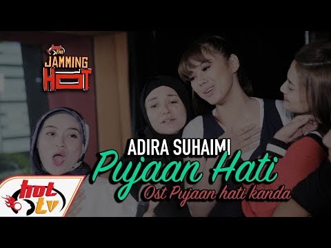 ADIRA - Pujaan Hati - JAMMING HOT (LIVE)