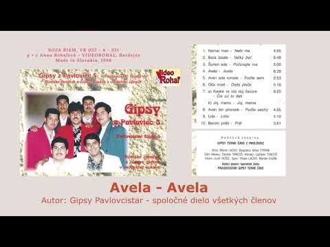 GIPSY TERNE ČAVE PAVLOVCE 5, Avela, autor Gipsy Terne čave, rómske piesne gipsy song,