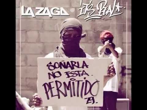 05 - LA ZAGA - IT'S REAL