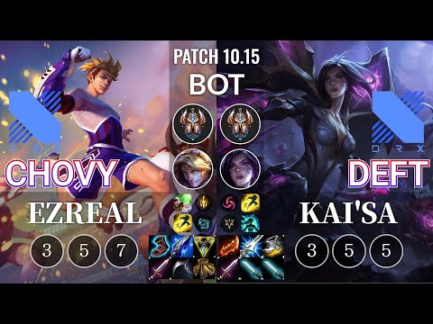 DRX Chovy Ezreal vs DRX Deft Kai'Sa Bot - KR Patch 10.15
