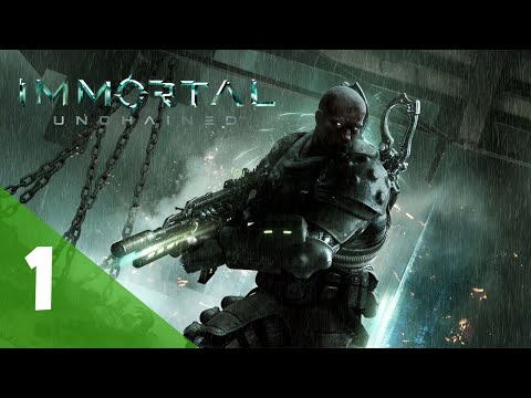 Immortal Unchained Playthrough: Part 1