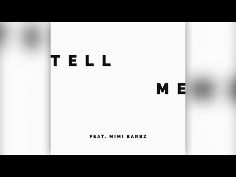 WARMI - TELL ME (FEAT. MIMI BARBZ)