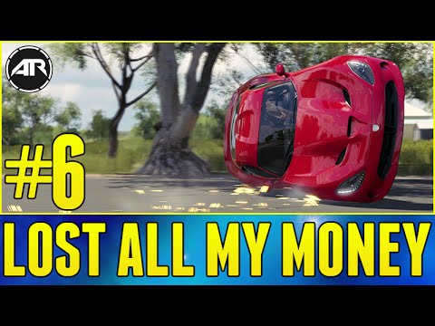 Forza Horizon 3 Let's Play : I LOST ALL MY MONEY!!! (Part 6)