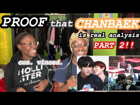 Proofs that CHANBAEK is real - 찬백 Analysis 2018 (PART 2) (REACTION)
