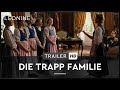 Die Trapp Familie Trailer Deutsch German