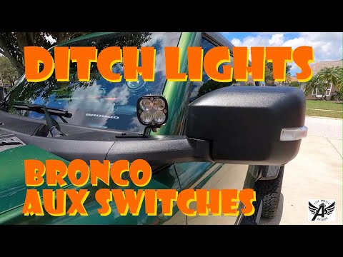 Ford Bronco Ditch Light Installation Guide | Using Factory Aux Switch Panel & Pre-Wired Wires | EASY