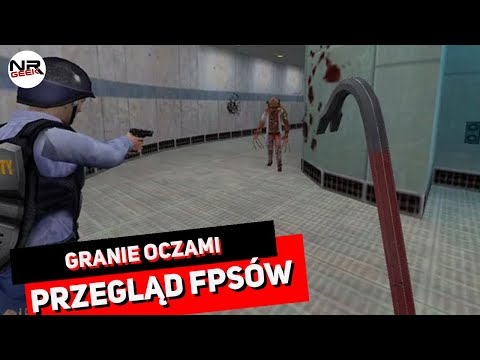 Przegląd FPSów - Granie oczami - Pogadajmy (polskie napisy / english subtitles)