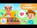PLEASE THANK YOU AND ASKING FOR PERMISSION GOOD MANNERS For Kids Episode 2