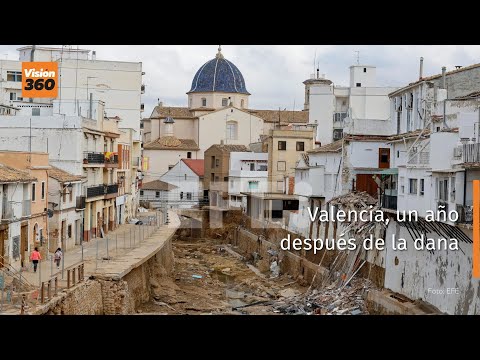 Valencia, un año después de la dana