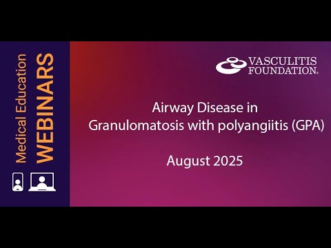 Airway Diseases in ANCA-Associated Vasculitis   August 2025