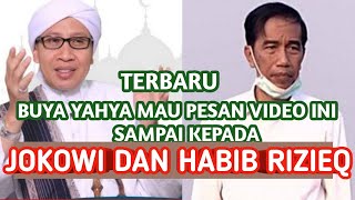 Download lagu BUYA YAHYA INGIN VIDEO INI SAMPAI KEPADA JOKOWI | HABIB RIZIEQ mp3