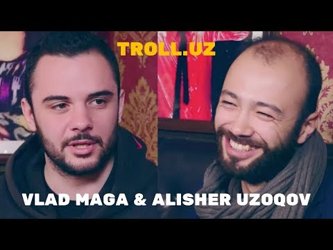 TROLL.UZ #4: Vlad Maga & Alisher Uzoqov