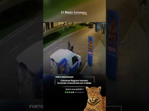 Câmeras flagram homem furtando motocicleta em Colíder