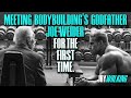 MEETING BODYBUILDING'S GODFATHER JOE WEIDER FORT THE FIRST TIME! JAYWALKING