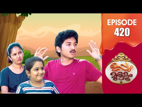 Uppum Mulakum 3 | Flowers | EP #420