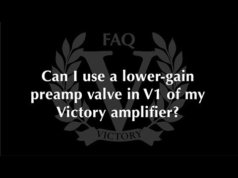 Victory Amplifiers FAQ – Can I Use Different Preamp Valves In My Victory Amplifier?