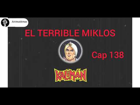 KALIMAN - EL TERRIBLE MIKLOS capitulo 138 (versión colombiana)